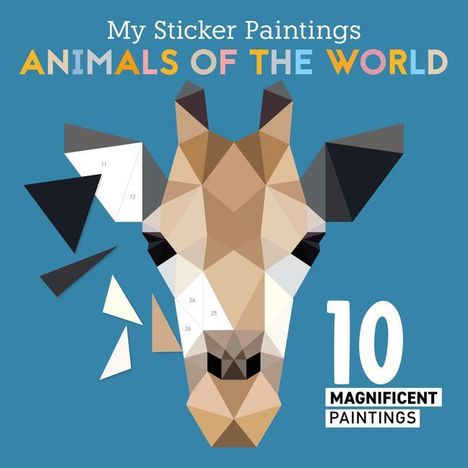 Logan Powell: My Sticker Paintings: Animals of the World, Buch