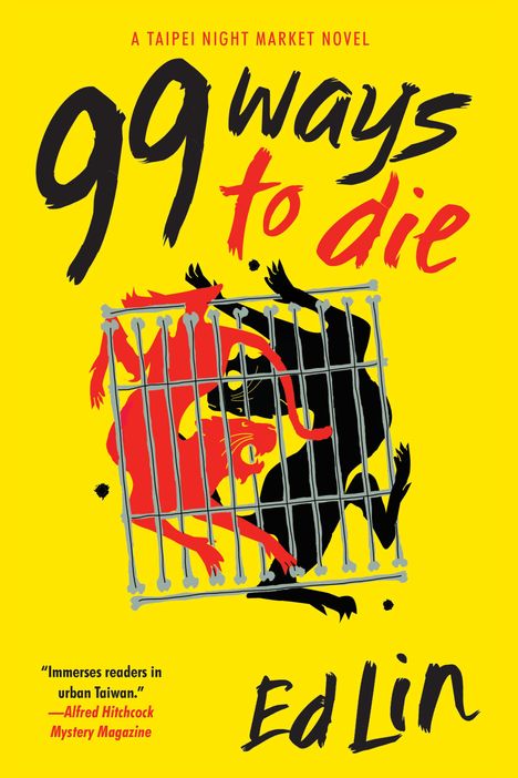 Ed Lin: 99 Ways to Die, Buch