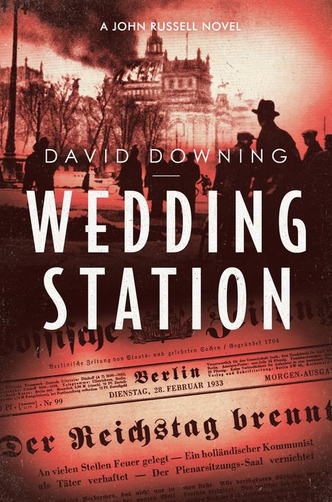 David Downing: Downing, D: Wedding Station, Buch