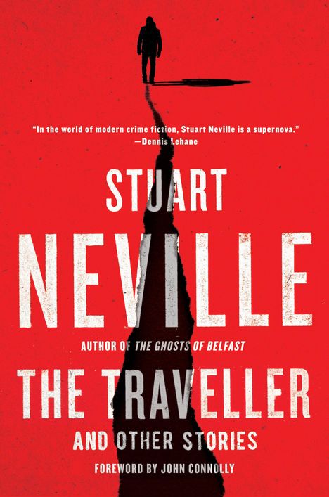 Stuart Neville: Traveller &amp; Other Stories, Buch