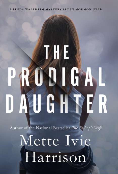 Mette Ivie Harrison: Prodigal Daughter, Buch