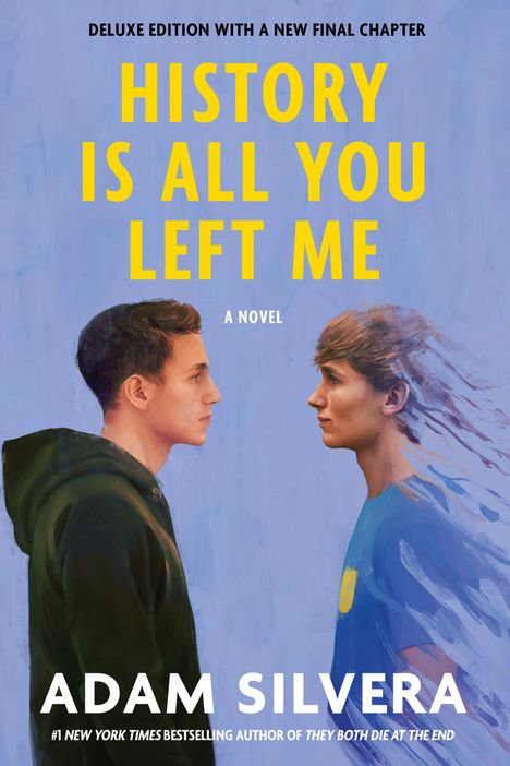 Adam Silvera: History Is All You Left Me (Deluxe Edition), Buch