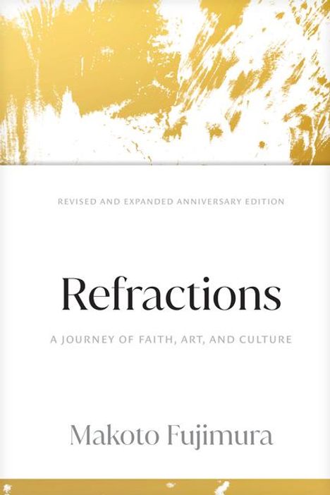 Makoto Fujimura: Refractions, Buch