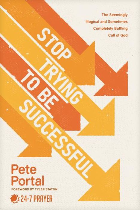 Pete Portal: Stop Trying to Be Successful, Buch