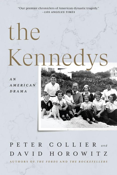 Peter Collier: The Kennedys, Buch