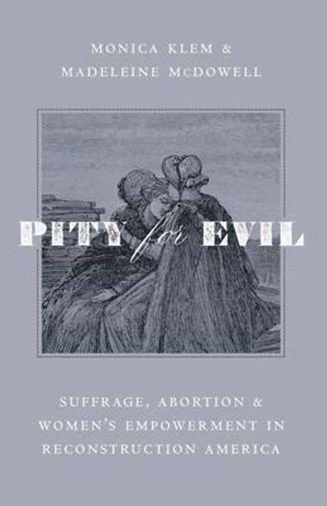 Monica Klem: Pity for Evil, Buch