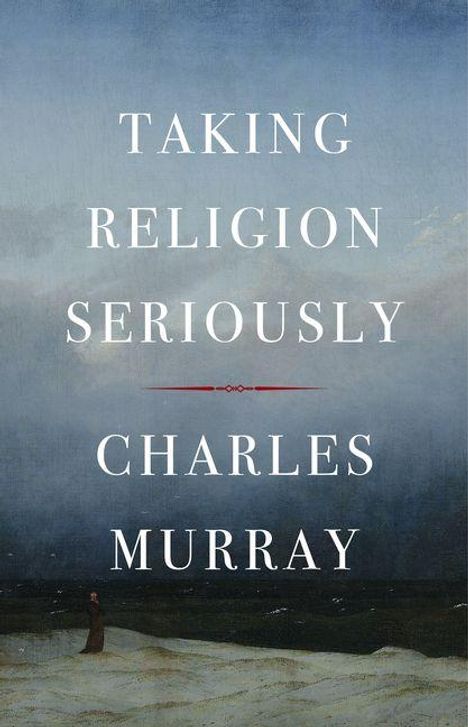 "TAKING RELIGION SERIOUSLY CHARLES MURRAY" vor einem stürmischen Meer und dunklem Himmel, Illustration.