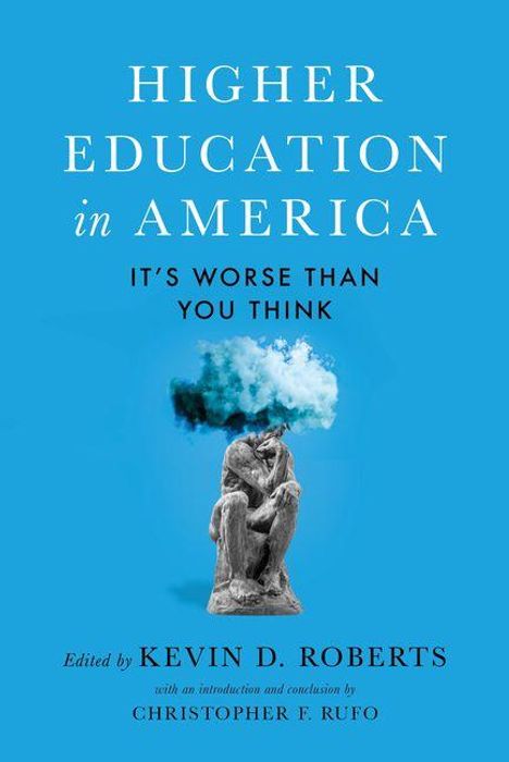 "Higher Education in America: It's Worse Than You Think" – Cover mit Skulptur, deren Kopf durch eine Wolke ersetzt ist.