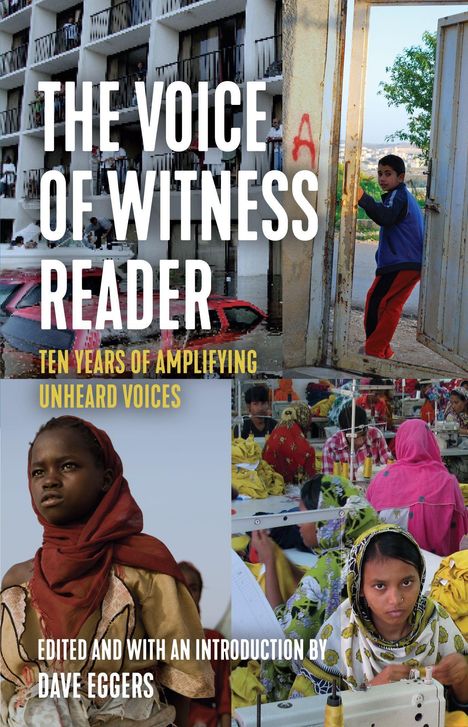 Voice Of Witness: The Voice of Witness Reader, Buch