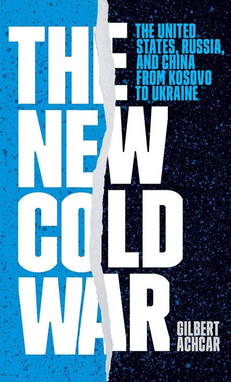Gilbert Achcar: The New Cold War, Buch