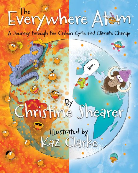 Christine Shearer: The Everywhere Atom, Buch