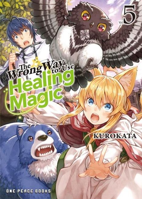 Kurokata: The Wrong Way to Use Healing Magic Volume 5, Buch