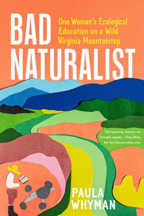 Paula Whyman: Bad Naturalist, Buch