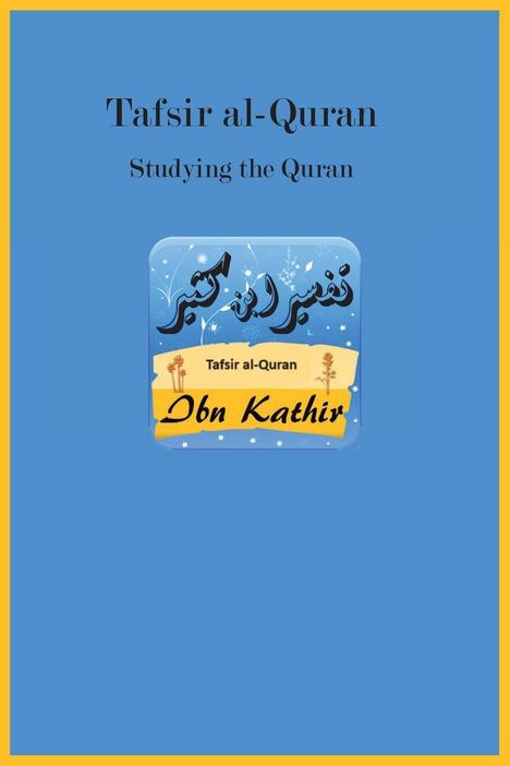 Ibn Kathir: Tafsir al-Quran, Buch