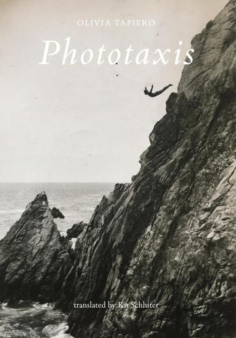 Olivia Tapiero: Phototaxis, Buch