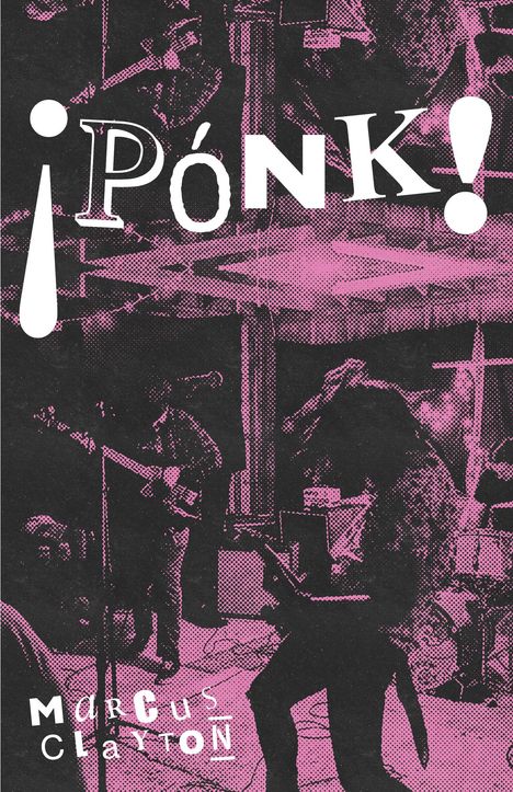 Marcus Clayton: Ponk!, Buch