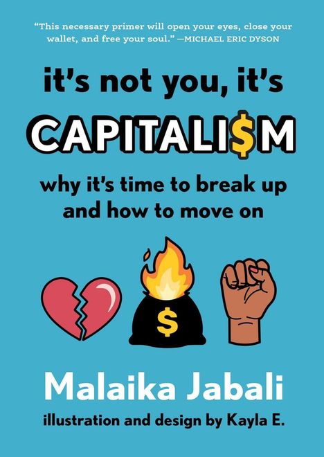 Malaika Jabali: It's Not You, It's Capitalism, Buch