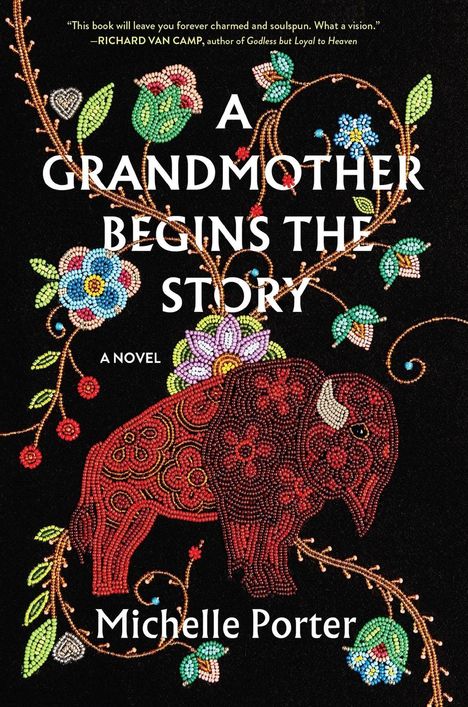 Michelle Porter: A Grandmother Begins the Story, Buch