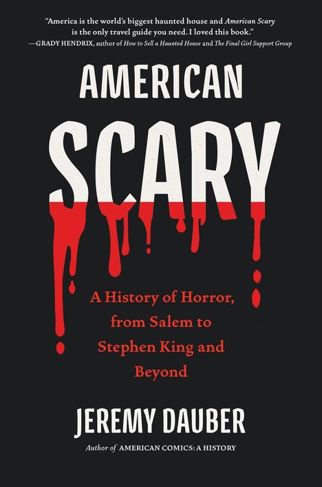 „AMERICAN SCARY“ in blutähnlicher Schrift, darunter „A History of Horror“. Schwarzer Hintergrund.
