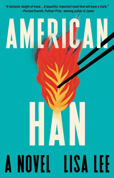 Text: "AMERICAN HAN", "COVER TO COME", "A NOVEL", "Lisa Lee". Schwarzer Hintergrund, rotes Feld.