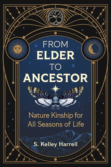 S. Kelley Harrell: From Elder to Ancestor, Buch