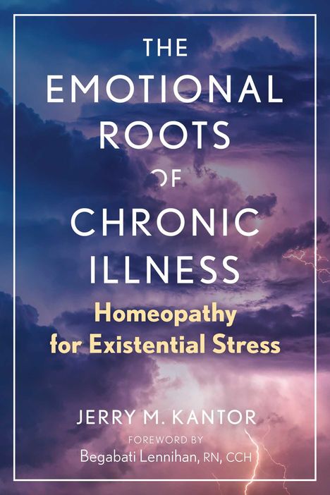 Jerry M. Kantor: The Emotional Roots of Chronic Illness, Buch