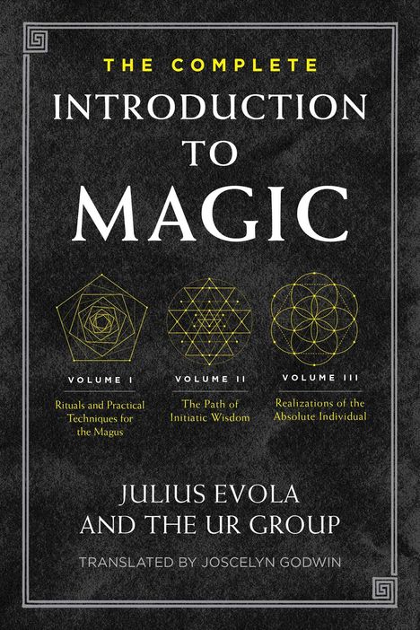 Julius Evola: The Complete Introduction to Magic, Buch