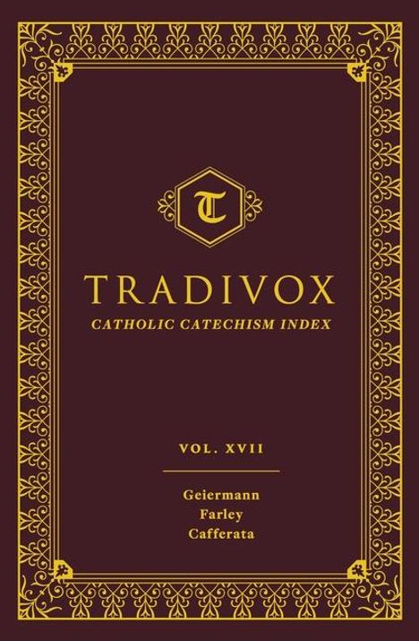 Sophia Institute Press: Tradivox Vol 17, Buch