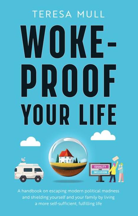Teresa Mull: Woke-Proof Your Life, Buch