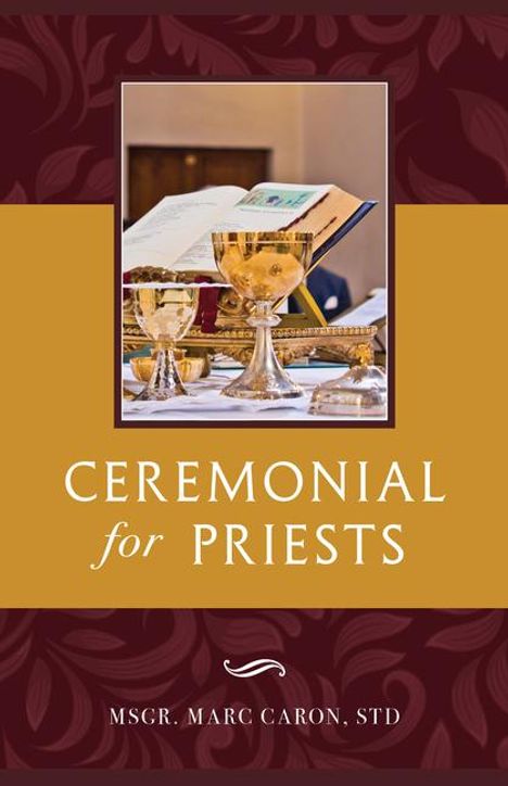 Marc Caron: Ceremonial for Priests, Buch