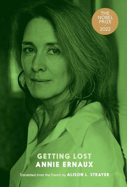 Annie Ernaux: Getting Lost, Buch