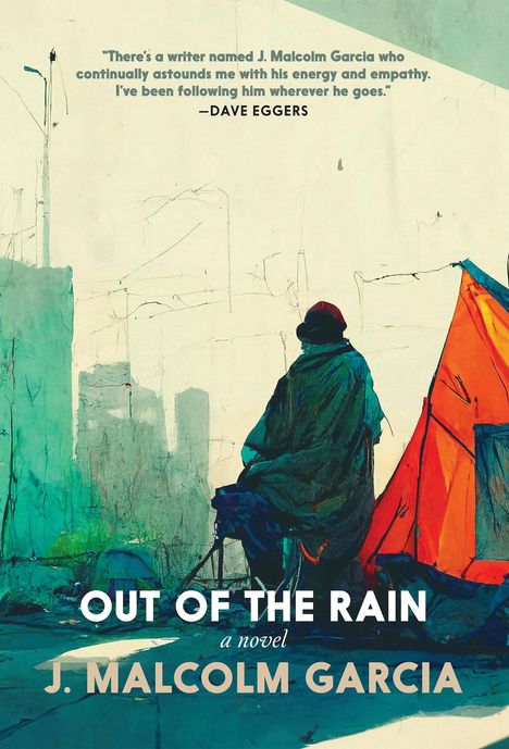 J Malcolm Garcia: Out of the Rain, Buch