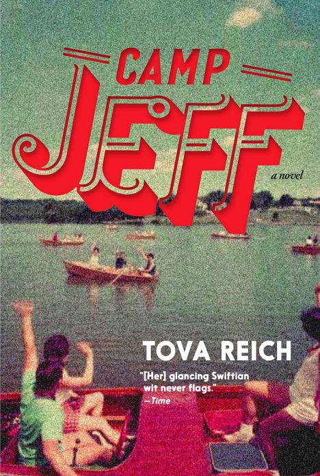 Tova Reich: Camp Jeff, Buch