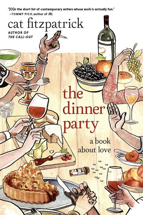 „the dinner party – a book about love“. Illustration von gedecktem Tisch, Hände, Getränke, Essen und Weinflasche.
