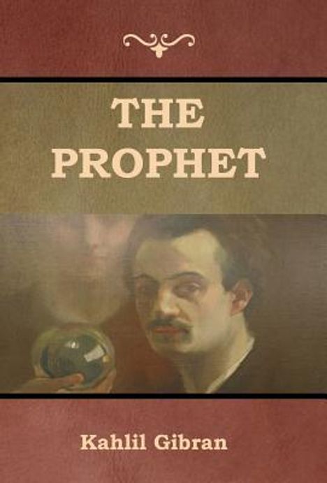 Kahlil Gibran: The Prophet, Buch