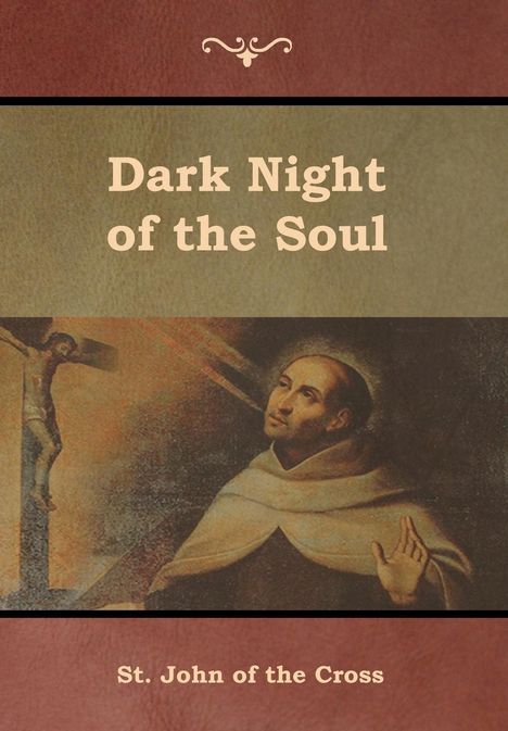 St John Of The Cross: Dark Night of the Soul, Buch