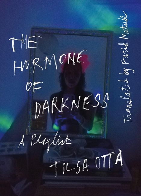 Tilsa Otta: The Hormone of Darkness, Buch