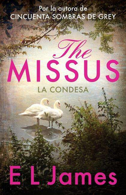 E L James: The Missus (La Condesa), Buch
