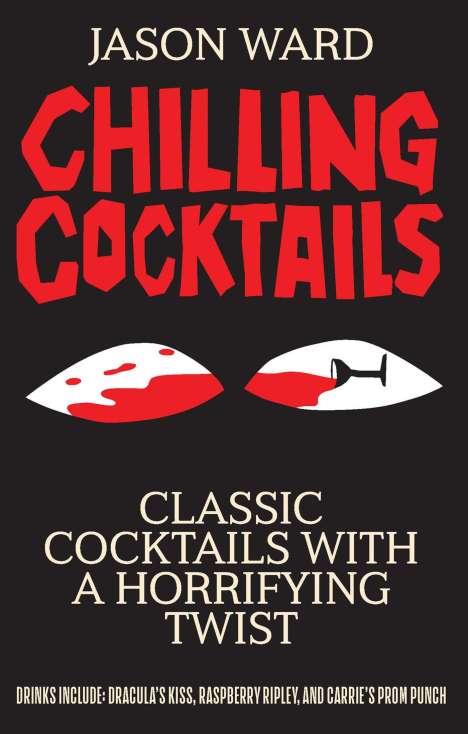 Jason Ward: Chilling Cocktails, Buch