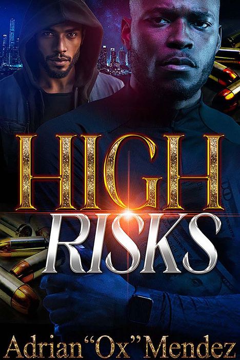 Adrian Ox Mendez: High Risks, Buch