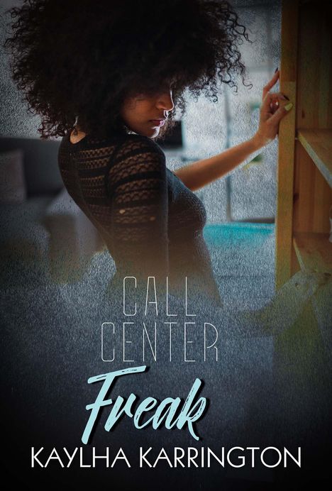 Kaylha Karrington: Call Center Freak, Buch