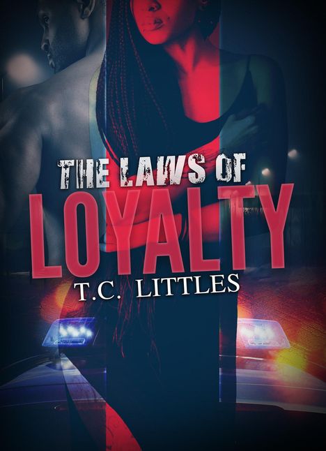 T C Littles: The Laws of Loyalty, Buch