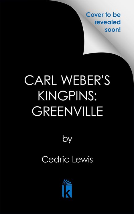 Cedric Lewis: Carl Weber's Kingpins: Greenville, Buch