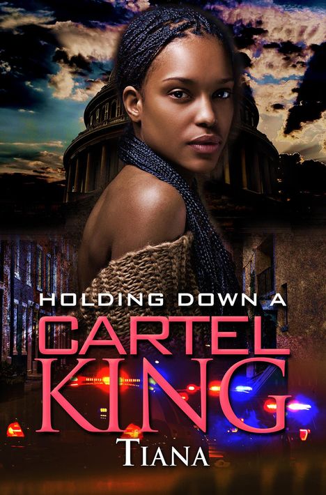 Tiana: Holding Down a Cartel King, Buch