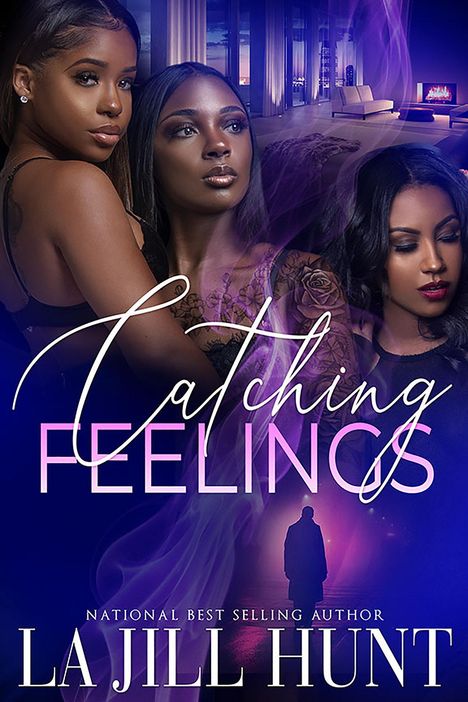 La Jill Hunt: Catching Feelings, Buch