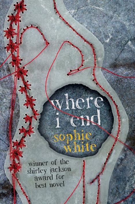 Sophie White: Where I End, Buch