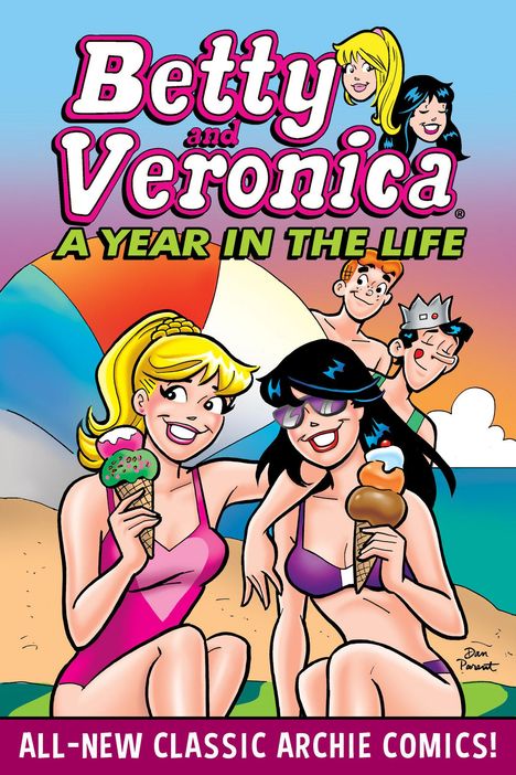 Archie Superstars: Betty &amp; Veronica: A Year in the Life, Buch