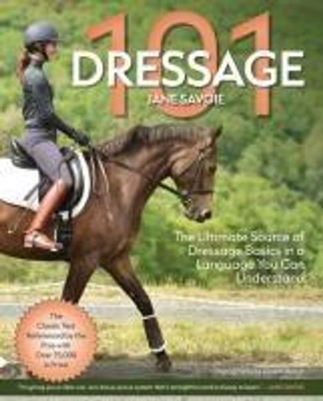 Jane Savoie: Dressage 101, Buch