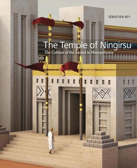 Sebastien Rey: The Temple of Ningirsu, Buch