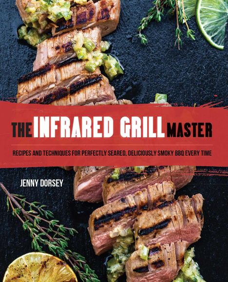 Jenny Dorsey: The Infrared Grill Master, Buch